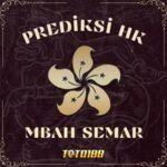 Prediksi HK Mbah Semar Hari Ini